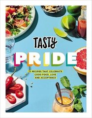 Tasty Pride: 75 recipes that celebrate good food, love and acceptance cena un informācija | Pavārgrāmatas | 220.lv