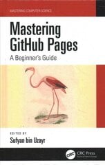 Mastering GitHub Pages: A Beginner's Guide цена и информация | Книги по экономике | 220.lv