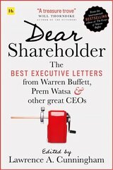 Dear Shareholder: The best executive letters from Warren Buffett, Prem Watsa and other great CEOs cena un informācija | Ekonomikas grāmatas | 220.lv