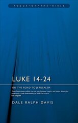 Luke 14-24: On the Road to Jerusalem цена и информация | Духовная литература | 220.lv