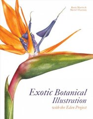 Exotic Botanical Illustration: with the Eden Project цена и информация | Книги об искусстве | 220.lv