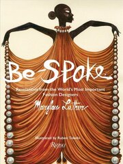 Be-Spoke: What the Most Important Fashion Designers in the World Told Only to Marylou Luther цена и информация | Книги об искусстве | 220.lv