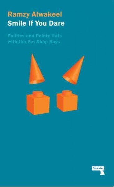 Smile If You Dare: Politics and Pointy Hats With The Pet Shop Boys цена и информация | Mākslas grāmatas | 220.lv