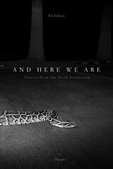 And Here We Are: Stories from The Sixth Extinction цена и информация | Книги по фотографии | 220.lv