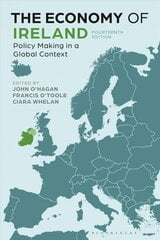 Economy of Ireland: Policy Making in a Global Context 14th edition цена и информация | Книги по экономике | 220.lv