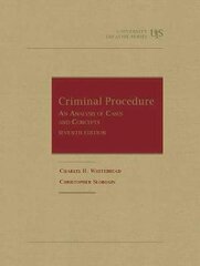 Criminal Procedure: An Analysis of Cases and Concepts 7th Revised edition cena un informācija | Ekonomikas grāmatas | 220.lv