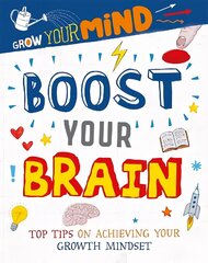 Grow Your Mind: Boost Your Brain Illustrated edition cena un informācija | Grāmatas pusaudžiem un jauniešiem | 220.lv