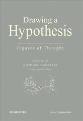 Drawing A Hypothesis: Figures of Thought 2nd corr. ed. cena un informācija | Mākslas grāmatas | 220.lv