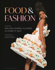 Food and Fashion цена и информация | Книги об искусстве | 220.lv