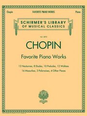 Favorite Piano Works: Schirmer'S Library of Musical Classics, Vol. 2072 cena un informācija | Mākslas grāmatas | 220.lv