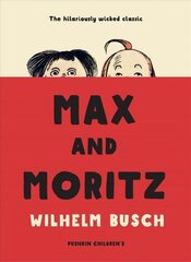 Max and Moritz cena un informācija | Grāmatas pusaudžiem un jauniešiem | 220.lv
