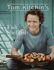 Tom Kitchin's Fish and Shellfish cena un informācija | Pavārgrāmatas | 220.lv