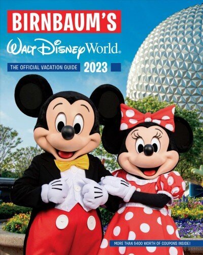 Birnbaum's 2023 Walt Disney World цена и информация | Ceļojumu apraksti, ceļveži | 220.lv