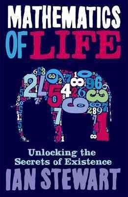 Mathematics Of Life: Unlocking the Secrets of Existence Main cena un informācija | Izglītojošas grāmatas | 220.lv