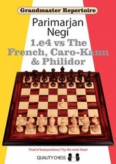 1.e4 vs The French, Caro-Kann and Philidor cena un informācija | Izglītojošas grāmatas | 220.lv