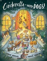 Cinderella--with Dogs! цена и информация | Книги для малышей | 220.lv