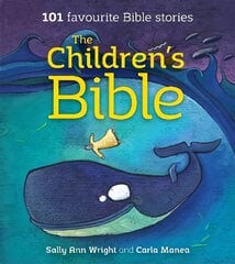 Children's Bible: 101 Favourite Bible Stories cena un informācija | Grāmatas pusaudžiem un jauniešiem | 220.lv