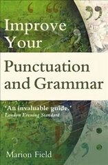 Improve your Punctuation and Grammar cena un informācija | Svešvalodu mācību materiāli | 220.lv