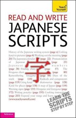 Read and write Japanese scripts: Teach yourself цена и информация | Учебный материал по иностранным языкам | 220.lv