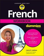 French Workbook For Dummies cena un informācija | Svešvalodu mācību materiāli | 220.lv
