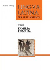 Familia Romana: Part I: Familia Romana (Full-Color Edition) 2nd Revised edition цена и информация | Учебный материал по иностранным языкам | 220.lv