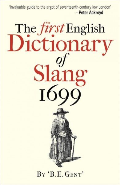 First English Dictionary of Slang 1699 цена и информация | Svešvalodu mācību materiāli | 220.lv