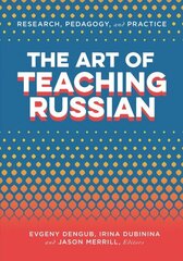 Art of Teaching Russian cena un informācija | Svešvalodu mācību materiāli | 220.lv