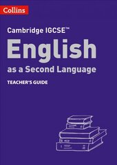 Cambridge IGCSE (TM) English as a Second Language Teacher's Guide 3rd Revised edition cena un informācija | Svešvalodu mācību materiāli | 220.lv