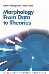 Morphology: From Data to Theories cena un informācija | Svešvalodu mācību materiāli | 220.lv