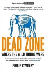 Dead Zone: Where the Wild Things Were cena un informācija | Sociālo zinātņu grāmatas | 220.lv