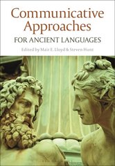 Communicative Approaches for Ancient Languages цена и информация | Учебный материал по иностранным языкам | 220.lv