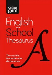 Gem School Thesaurus: Trusted Support for Learning, in a Mini-Format 6th Revised edition цена и информация | Учебный материал по иностранным языкам | 220.lv