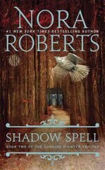 Shadow Spell: Book Two of the Cousins O'Dwyer Trilogy цена и информация | Фантастика, фэнтези | 220.lv