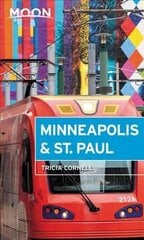 Moon Minneapolis & St. Paul (Fourth Edition) цена и информация | Путеводители, путешествия | 220.lv