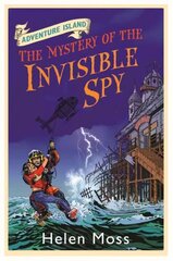 Adventure Island: The Mystery of the Invisible Spy: Book 10 цена и информация | Книги для подростков и молодежи | 220.lv