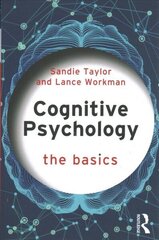 Cognitive Psychology: The Basics cena un informācija | Sociālo zinātņu grāmatas | 220.lv