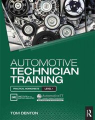 Automotive Technician Training: Practical Worksheets Level 1: Practical Worksheets Level 1, Level 1 цена и информация | Книги по социальным наукам | 220.lv