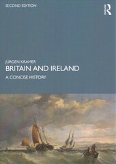 Britain and Ireland: A Concise History 2nd edition cena un informācija | Enciklopēdijas, uzziņu literatūra | 220.lv