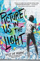 Picture Us In The Light цена и информация | Книги для подростков и молодежи | 220.lv
