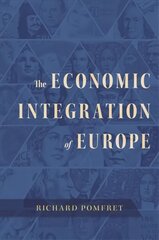 Economic Integration of Europe cena un informācija | Ekonomikas grāmatas | 220.lv