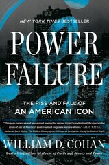 Power Failure: The Rise and Fall of an American Icon cena un informācija | Ekonomikas grāmatas | 220.lv