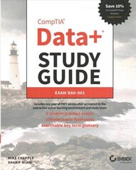 CompTIA Dataplus Study Guide: Exam DA0-001: Exam DA0-001 cena un informācija | Ekonomikas grāmatas | 220.lv