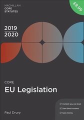 Core EU Legislation 2019-20 4th edition cena un informācija | Ekonomikas grāmatas | 220.lv