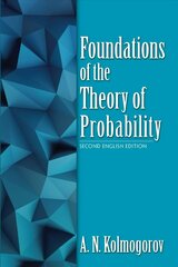 Foundations of the Theory of Probability: Second English Edition цена и информация | Книги по экономике | 220.lv