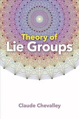 Theory of Lie Groups цена и информация | Книги по экономике | 220.lv