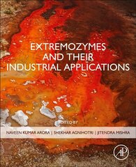 Extremozymes and their Industrial Applications цена и информация | Книги по экономике | 220.lv