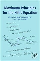 Maximum Principles for the Hill's Equation cena un informācija | Ekonomikas grāmatas | 220.lv