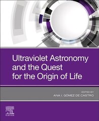 Ultraviolet Astronomy and the Quest for the Origin of Life cena un informācija | Ekonomikas grāmatas | 220.lv