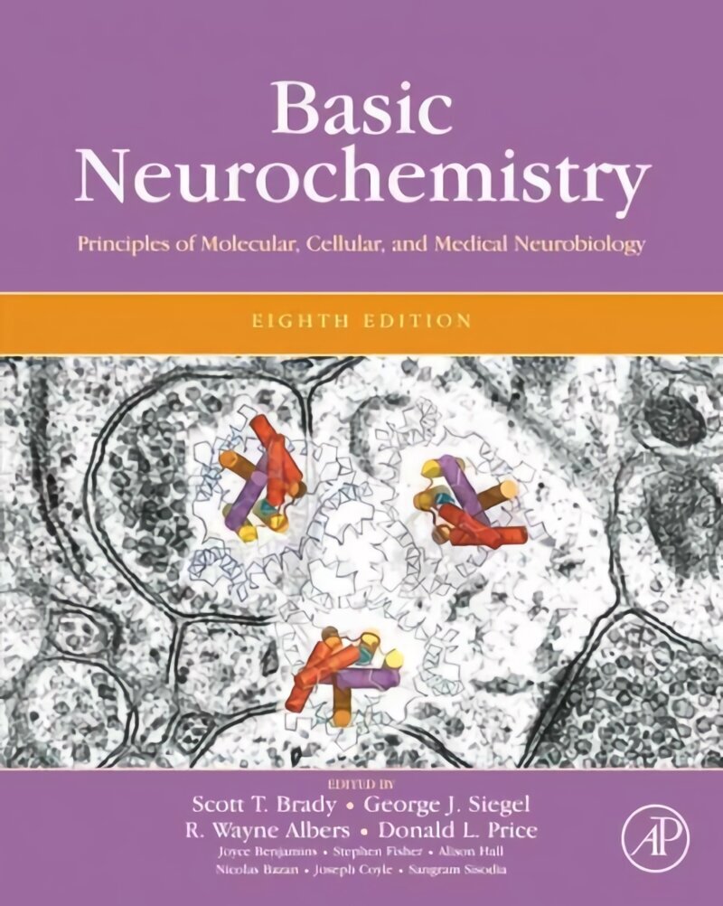 Basic Neurochemistry: Principles of Molecular, Cellular, and Medical Neurobiology 8th edition cena un informācija | Ekonomikas grāmatas | 220.lv