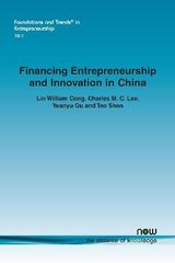 Financing Entrepreneurship and Innovation in China cena un informācija | Ekonomikas grāmatas | 220.lv